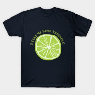 Give Me My Vitamin C To Fight COVID 19 T-Shirt